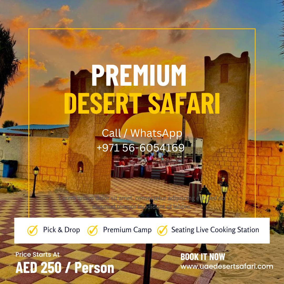 Premium Desert Safari Tour Special Offer