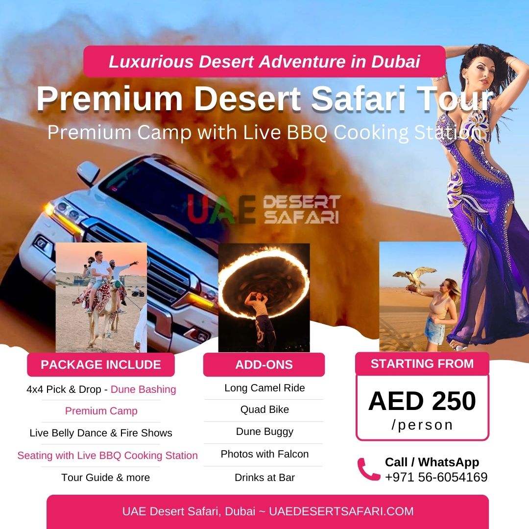 Premium Desert Safari Package with Live BBQ Cooking Station in Premium Camp