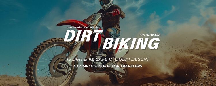 Is Dirt Bike Safe in Dubai Desert? | Dirt Bike Dubai Guide