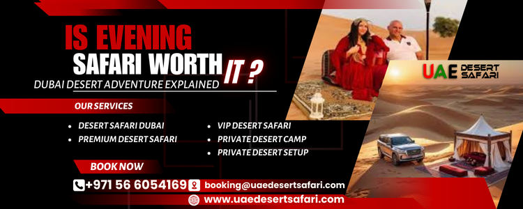 Is Evening Desert Safari Worth It? | Dubai Desert Adventure Explained