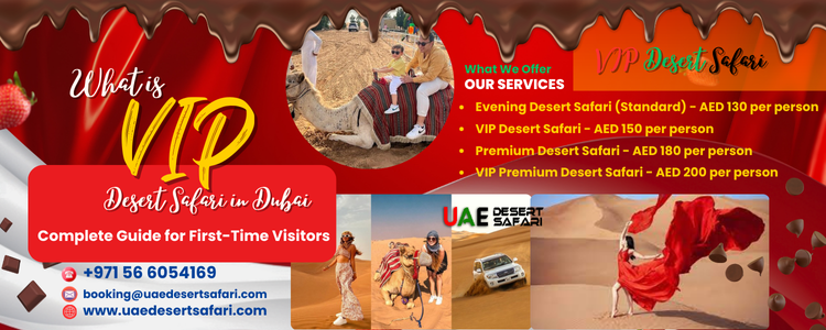 What Is a VIP Desert Safari in Dubai? | Complete Guide for First-Time Visitors 1 What Is a VIP Desert Safari in Dubai? | Complete Guide for First-Time Visitors