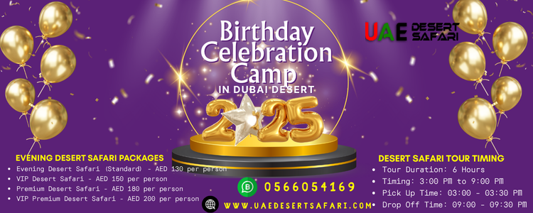Birthday Celebration In Dubai Camp