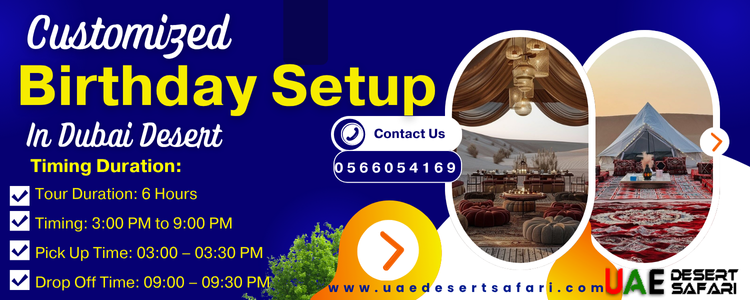 Customized Birthday Setup In Dubai Desert