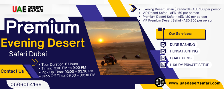 Premium Evening Desert Safari Dubai