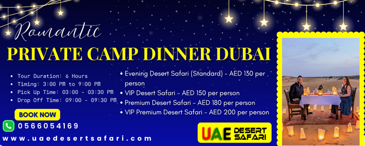Romantic Private Camp Dinner Dubai