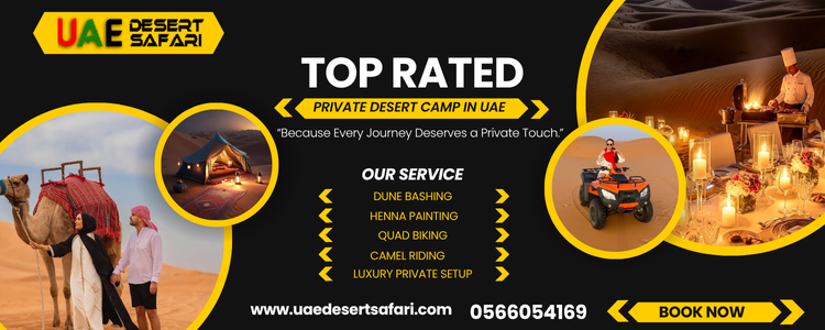 Top Rated private Desert Camp in UAE