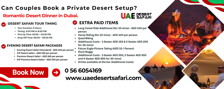 Can Couples Book a Private Desert Setup? | Romantic Desert Dinner in Dubai