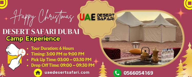 Desert Safari Dubai Camp Experience