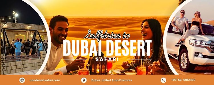7 Tips for Self Drive to Dubai Desert by Own Car, Taxi or Safe Driver Service