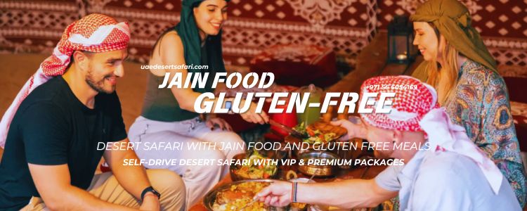 Desert Safari with Jain Food and Desert Safari with Gluten-Free Meals - Be Safe