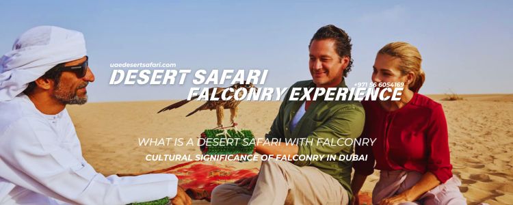 Desert Safari with Falconry Experience in Dubai